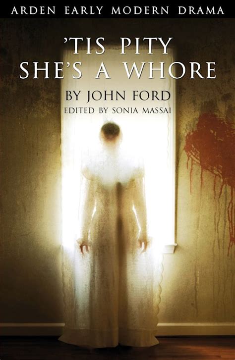'Tis Pity She's a Whore .
